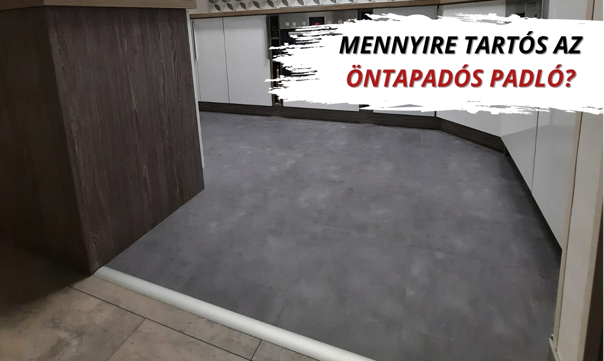 Mennyire tartós az öntapadós padló