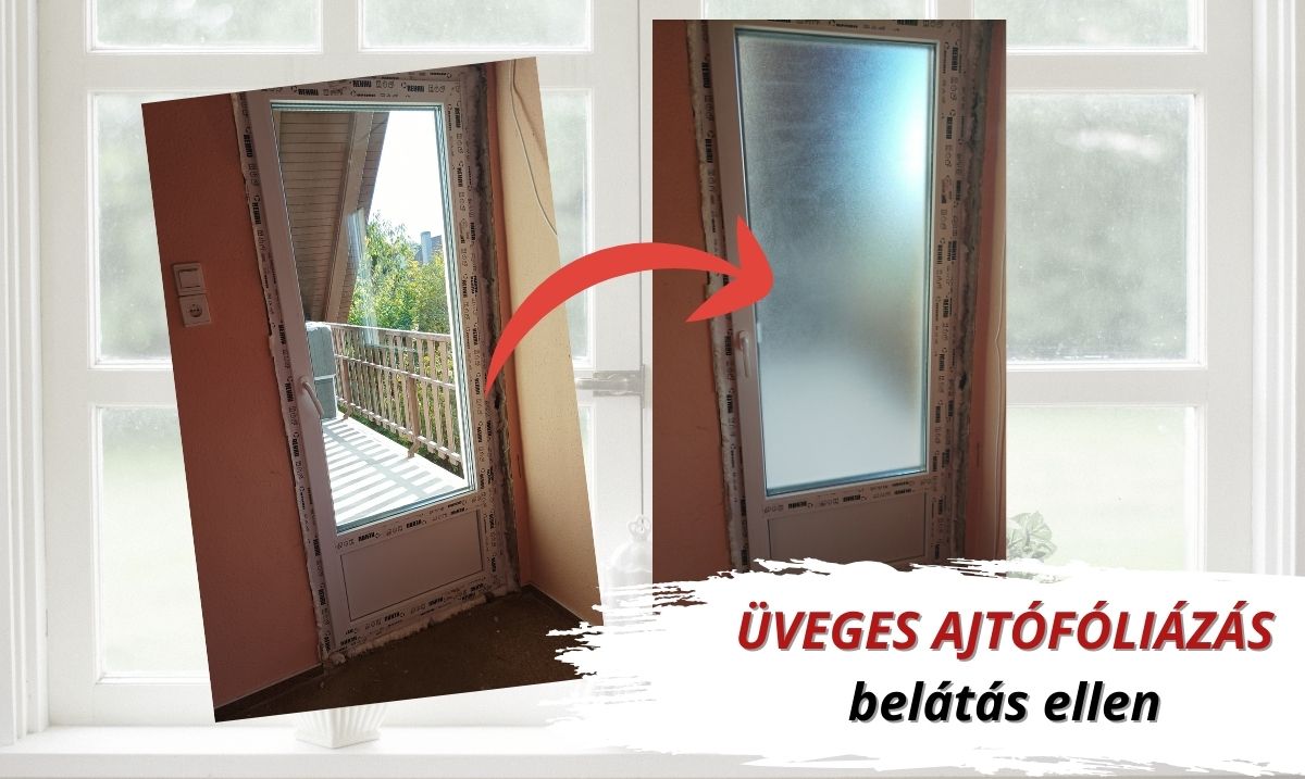 Üveges ajtófóliázás egyszerűen