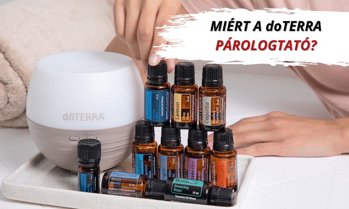 Miért érdemes a doTERRA párologtatót választanod?